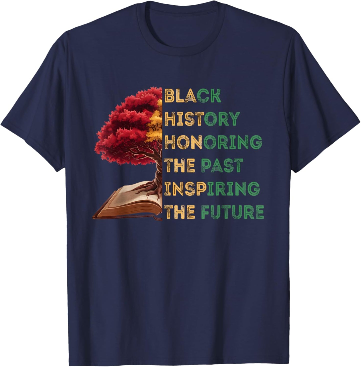 Honoring Past Inspiring Future Black History Month Tree Book T-Shirt - T-Shirt | Navy