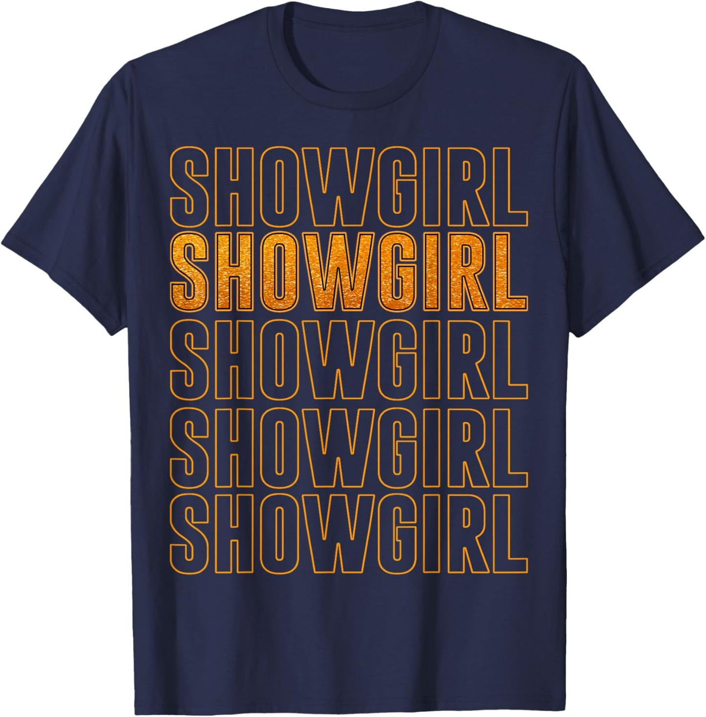 The Life of A Show Girl T-Shirt - T-Shirt | Navy