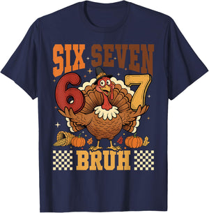 Six Seven Bruh 6 7 Meme Turkey Thanksgiving Boys Girls Kids T-Shirt - T-Shirt | Navy