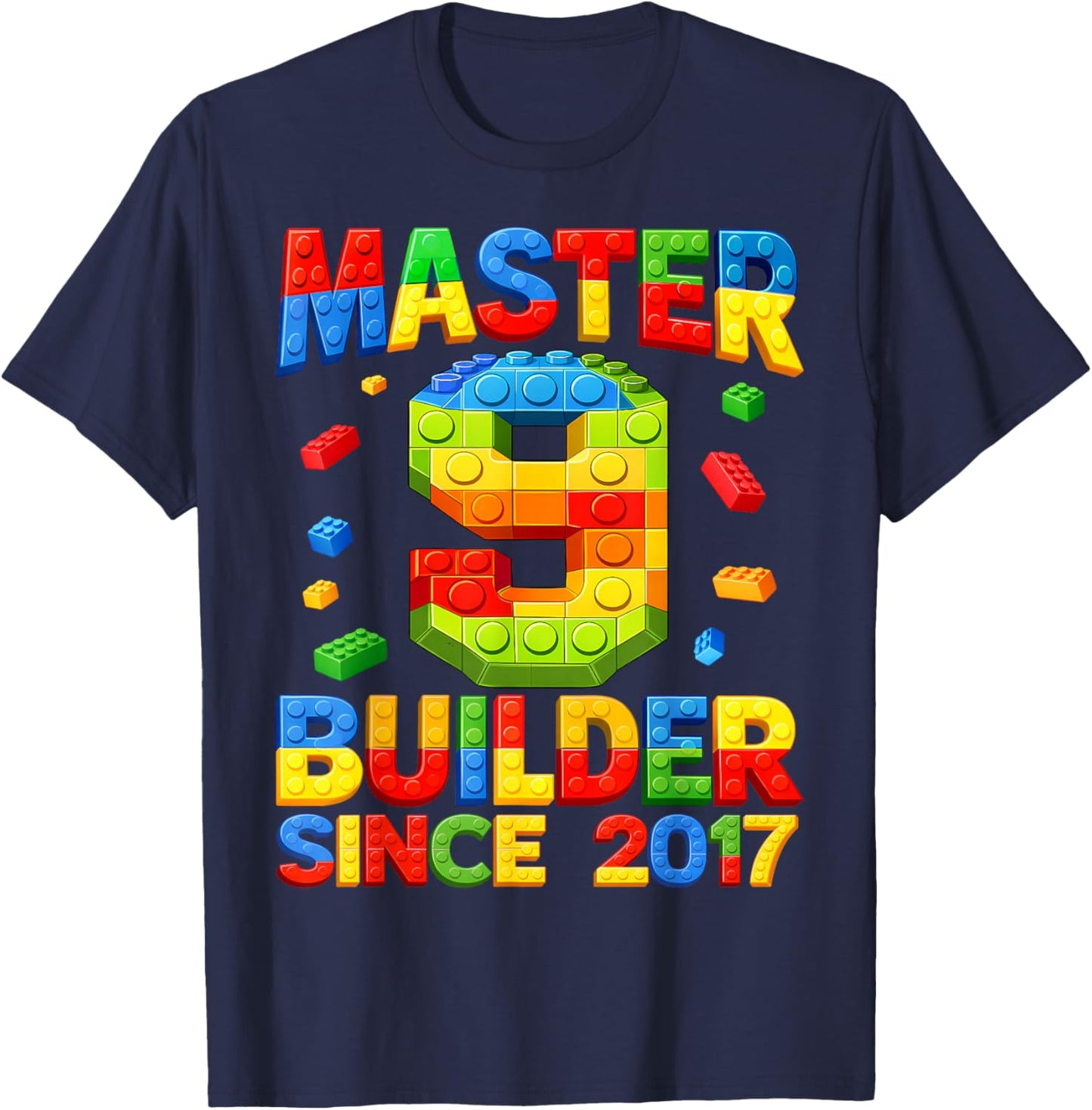 Master Builder 9th Birthday 2017 9 Years Old Building Brick T-Shirt - T-Shirt | Navy