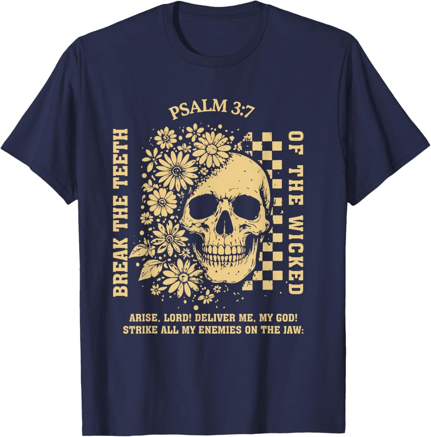 Psalm 3:7 Vintage Skull Christian Religious Bible Verse T-Shirt - T-Shirt | Navy