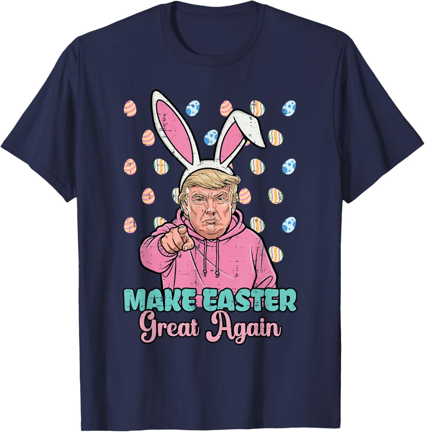 Make Easter Great Again Trump Bunny Funny Women Girls Kids T-Shirt - T-Shirt | Navy