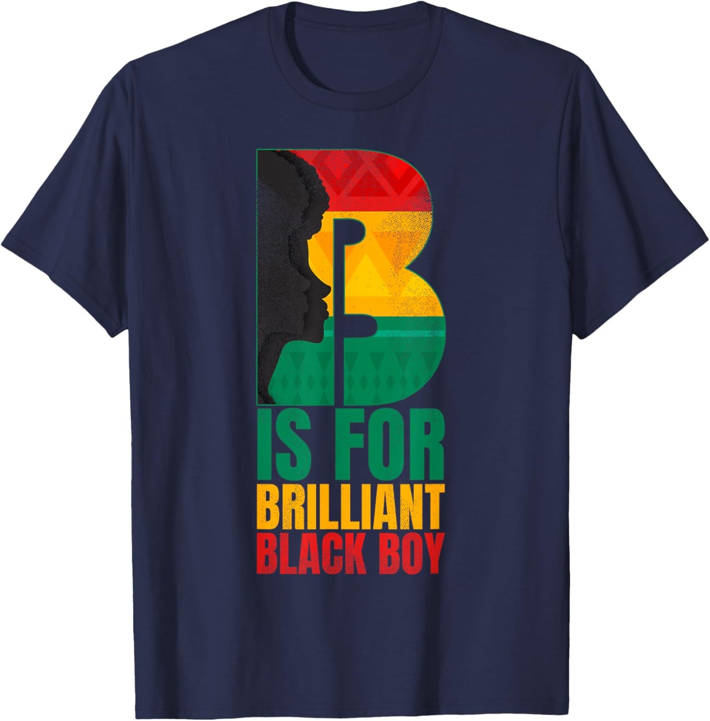 B is for Brilliant Black Boy Black History Month Boys Kids T-Shirt - T-Shirt | Navy
