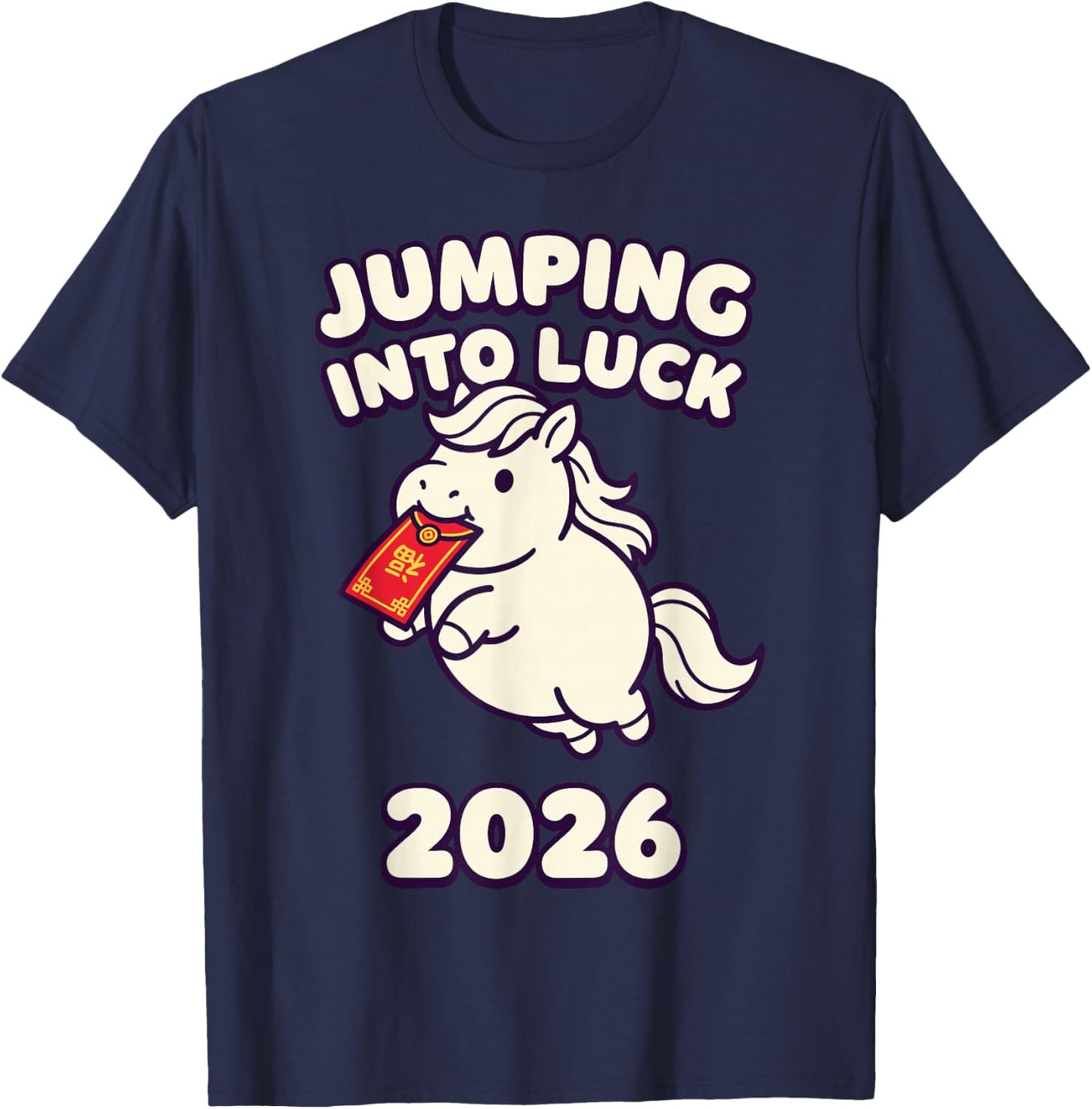 Jumping Into Luck 2026 Chinese New Year Horse Kawaii T-Shirt - T-Shirt | Navy