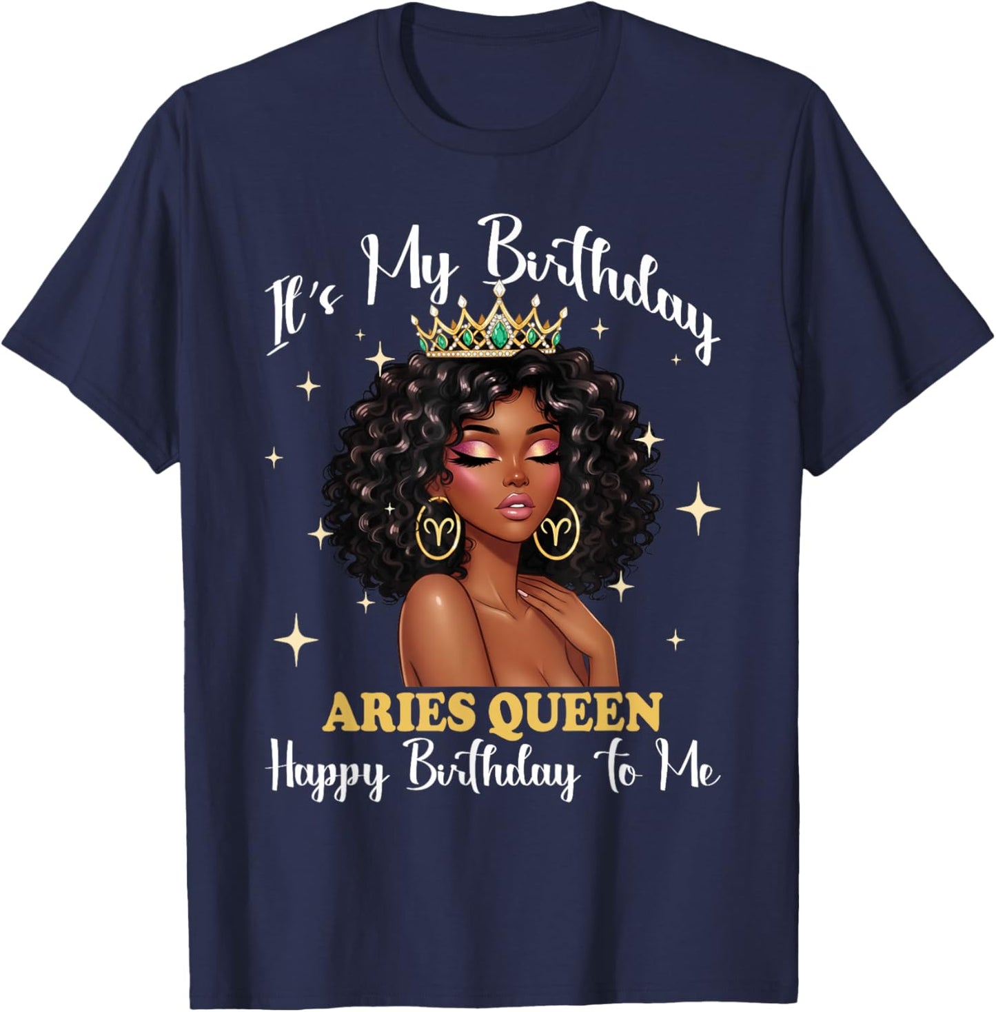 It's My Birthday Aries Queen Women Girl Zodiac Sign T-Shirt - T-Shirt | Navy