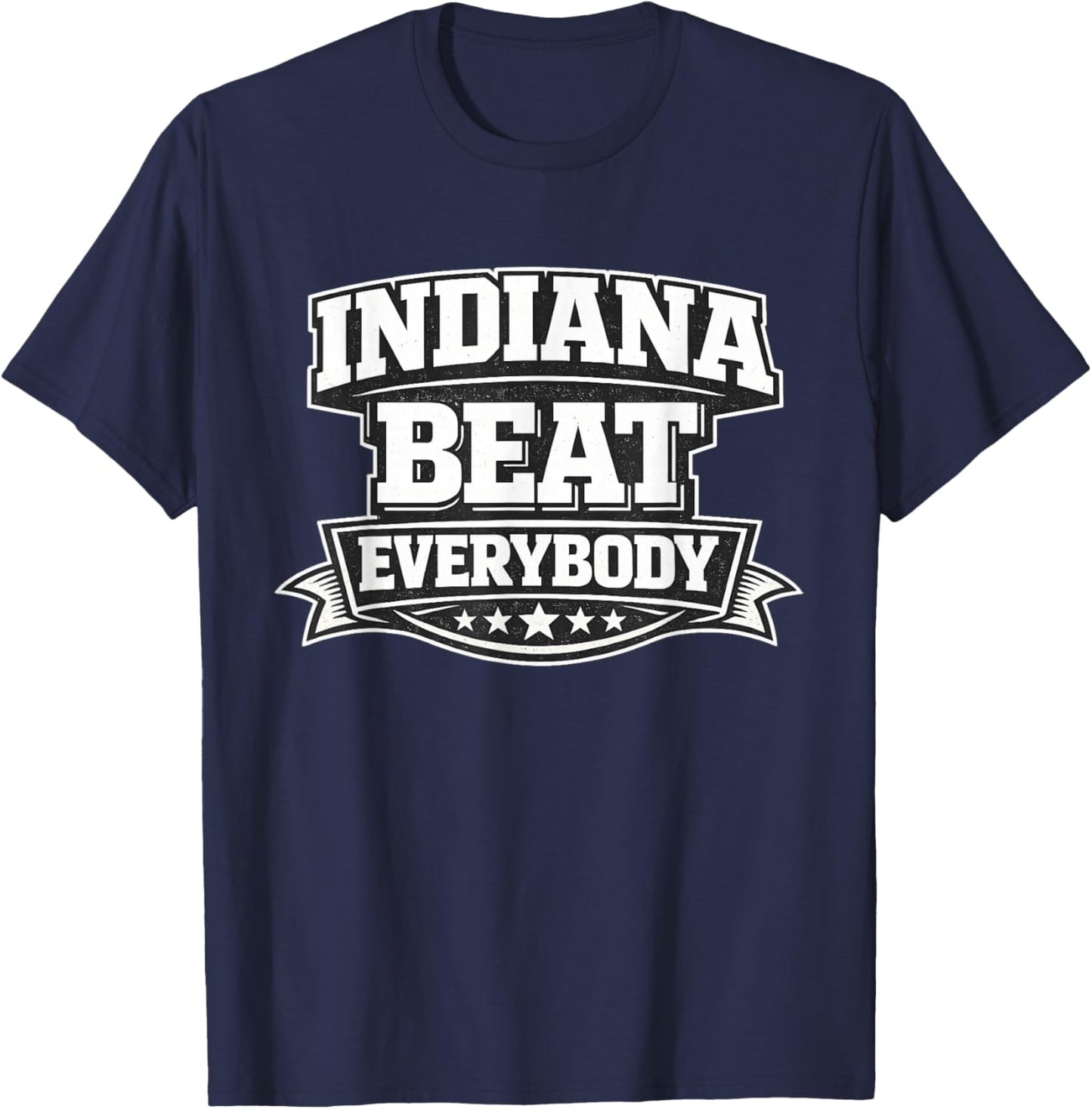 Indiana Beat Everybody Everyone Apparel T-Shirt - T-Shirt | Navy