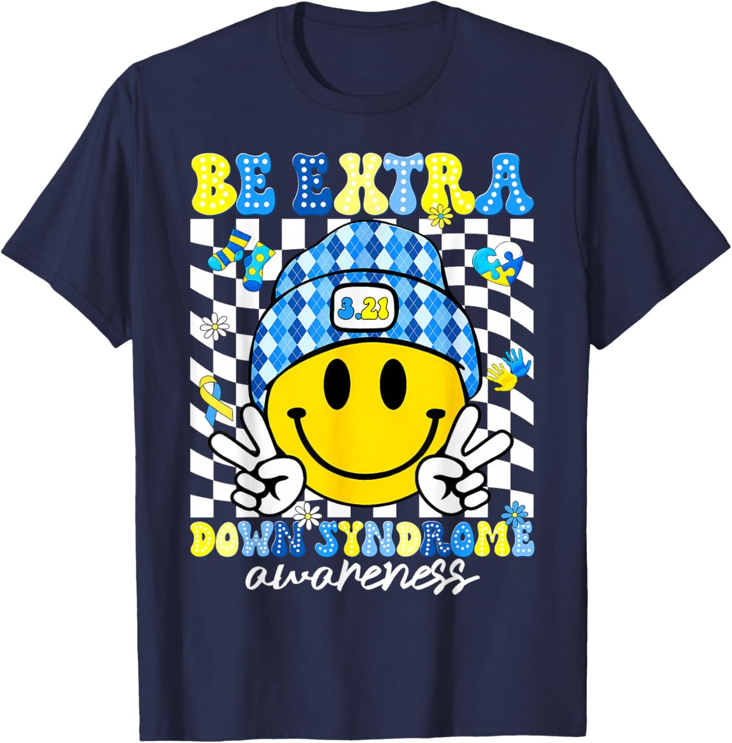 Be Extra Down Syndrome Awareness Peace Sign Men Women Kid T-Shirt - T-Shirt | Navy