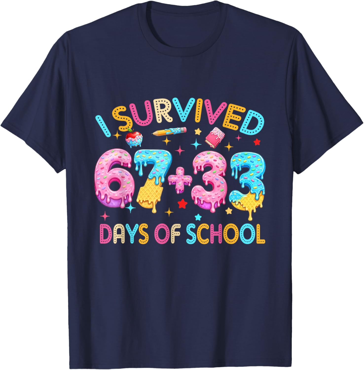 I Survived 67 33 Days of School for Girl Boys Kids 100th Day T-Shirt - T-Shirt | Navy