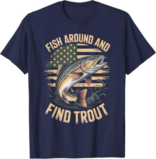 Fish Around and Find Trout Patriotic Brown Trout Flag Angler T-Shirt - T-Shirt | Navy