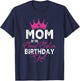 Mom of The Sweet Sixteen Bday Girl 16th Pink Crown T-Shirt - T-Shirt | Navy