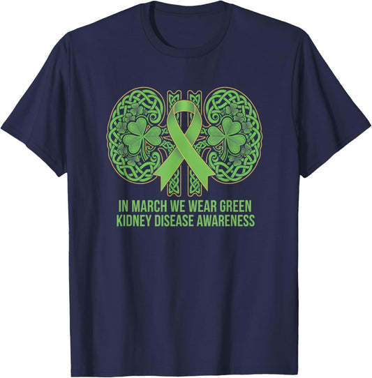 in March We Wear Green Kidney Disease Awareness Shamrock T-Shirt - T-Shirt | Navy