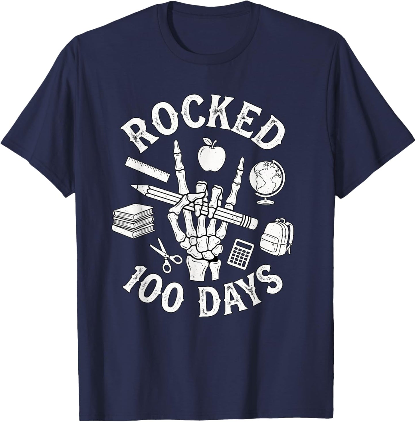 Rocked 100 Days of School Skeleton Hand Student Teacher Fun T-Shirt - T-Shirt | Navy