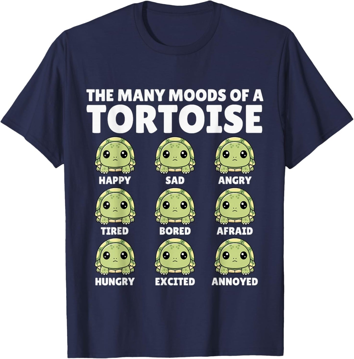 Tortoise, The Many Moods of a Tortoise, Funny Tortoise T-Shirt - T-Shirt | Navy