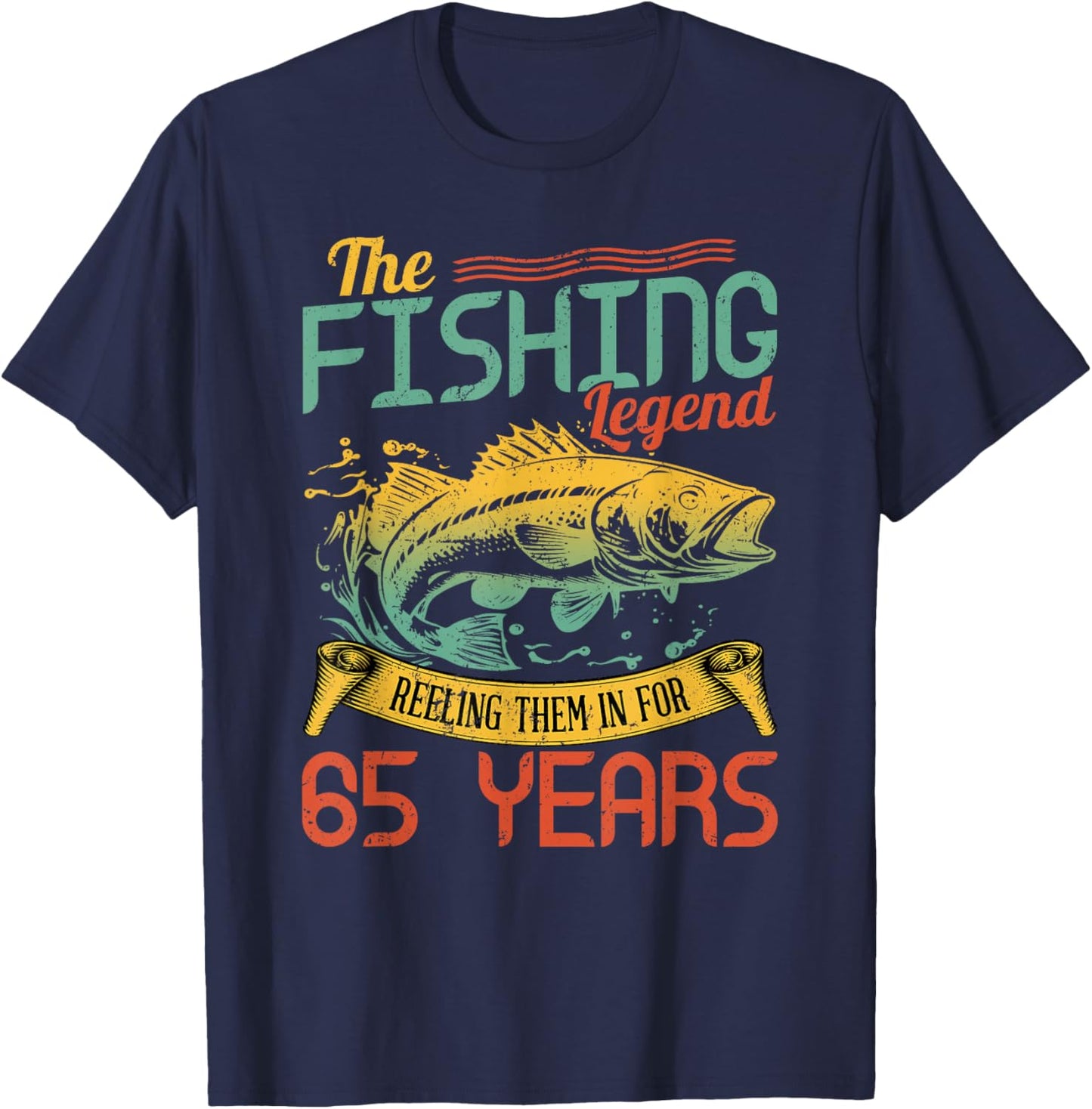 Fishing Legend 65 Years Old Gift Fisherman 65th Birthday T-Shirt - T-Shirt | Navy