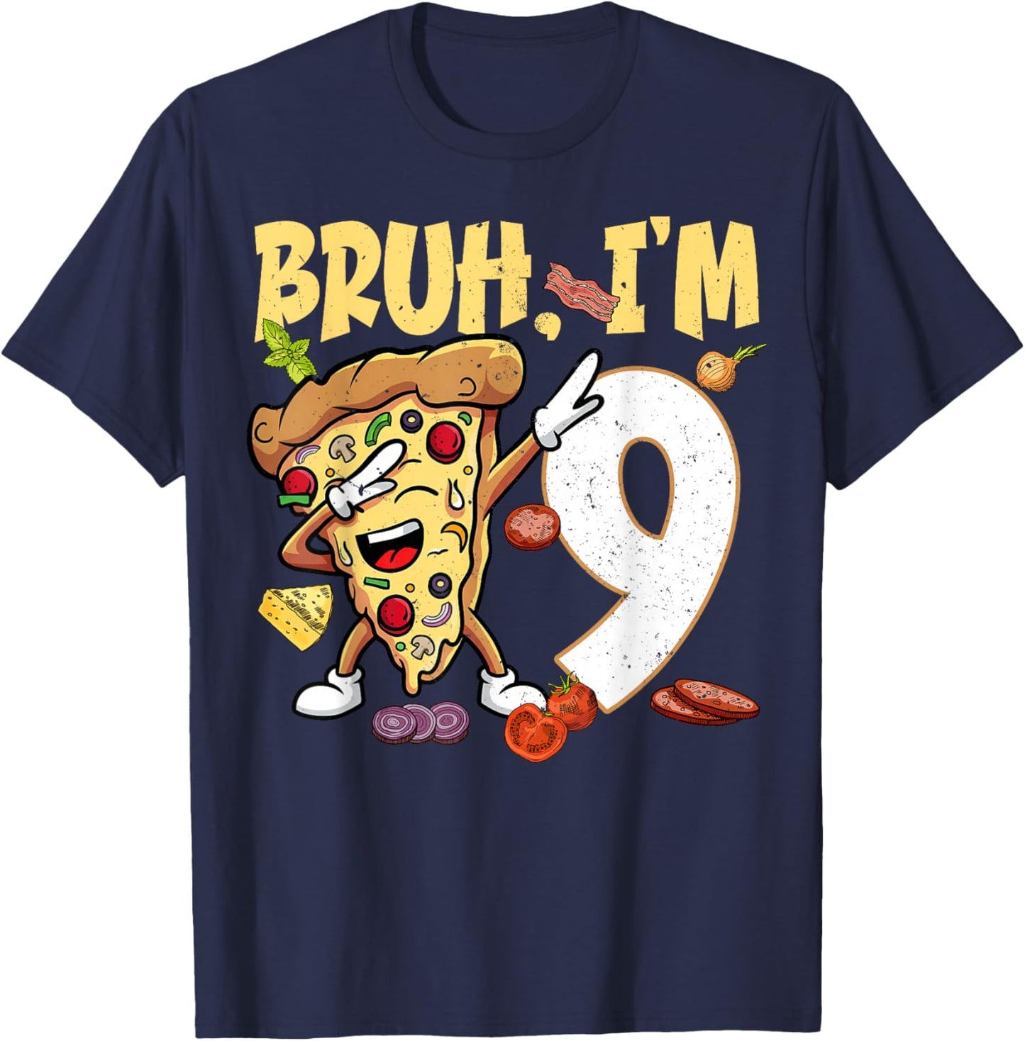 Bruh I'm 9 Years Old 9th Birthday Dabbing Pizza Boy Girl T-Shirt - T-Shirt | Navy
