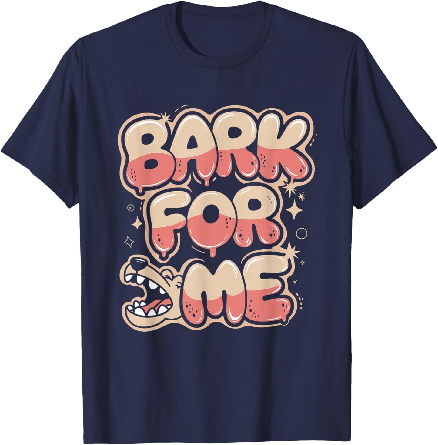 Bark for Me Fierce Dog Blackletter Aesthetic T-Shirt - T-Shirt | Navy