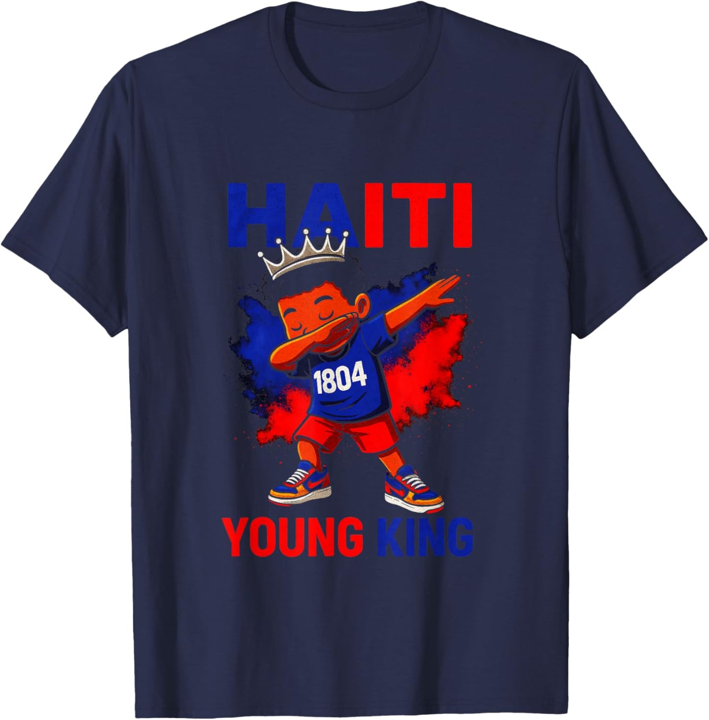 Haiti Young King - Haitian Independence Pride T-Shirt - T-Shirt | Navy