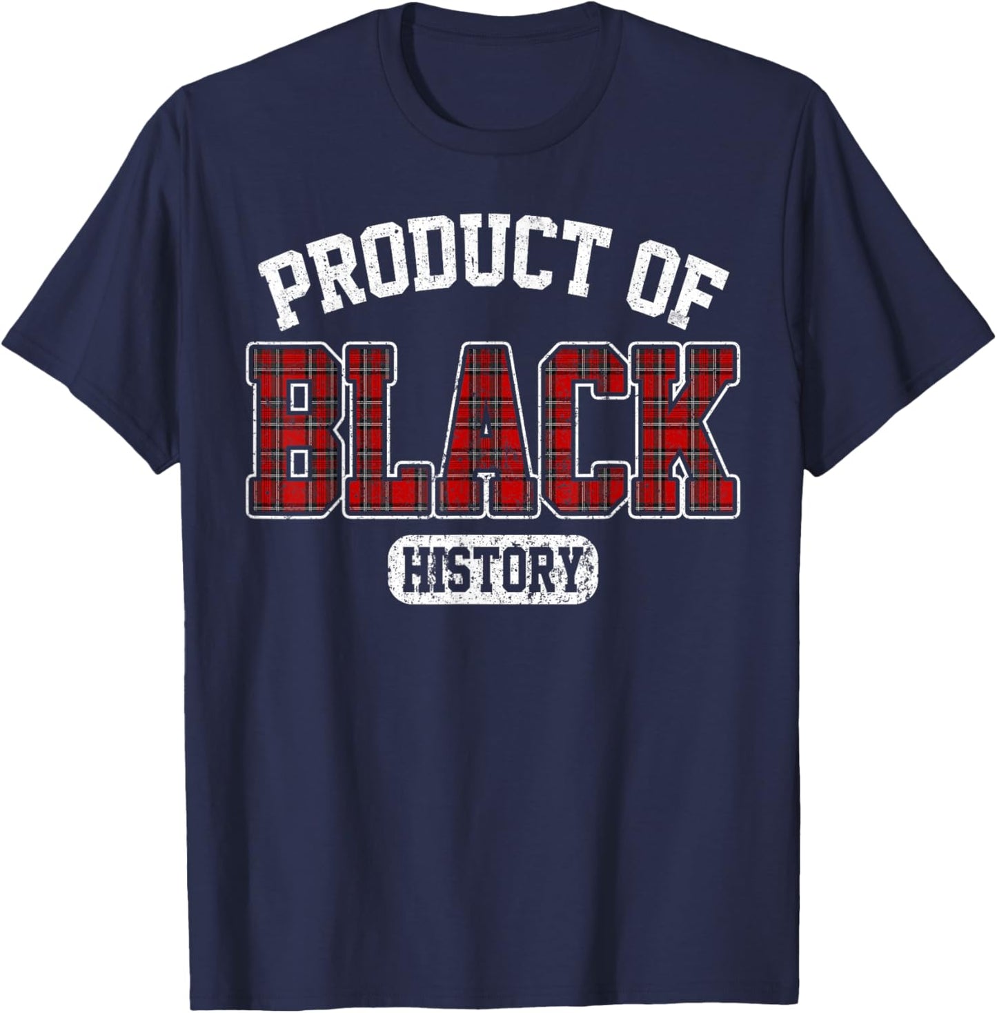 Buffalo Plaid Product of Black History African American T-Shirt - T-Shirt | Navy
