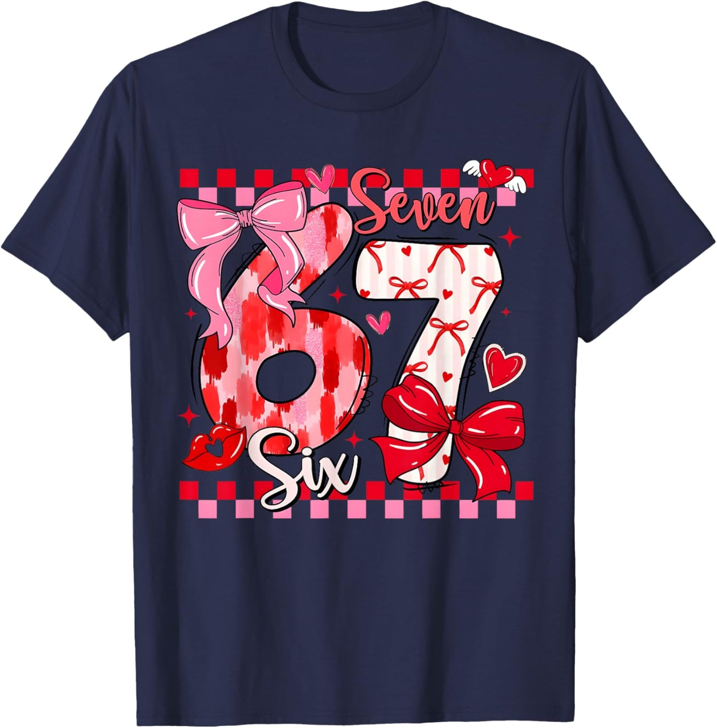 Valentine Coquette Bow Cute Six Seven 67 Meme Slang Girls T-Shirt - T-Shirt | Navy