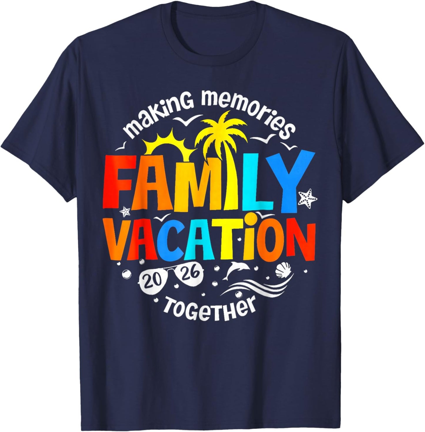 Family Vacation 2026 Beach Matching Family Summer Vacation T-Shirt - T-Shirt | Navy