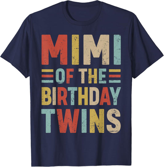 Mimi of The Birthday Twins Family Matching Bday Party T-Shirt - T-Shirt | Navy
