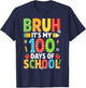 Bruh Its My 100 Days of School Funny Boys Kids 100th Day T-Shirt - T-Shirt | Navy