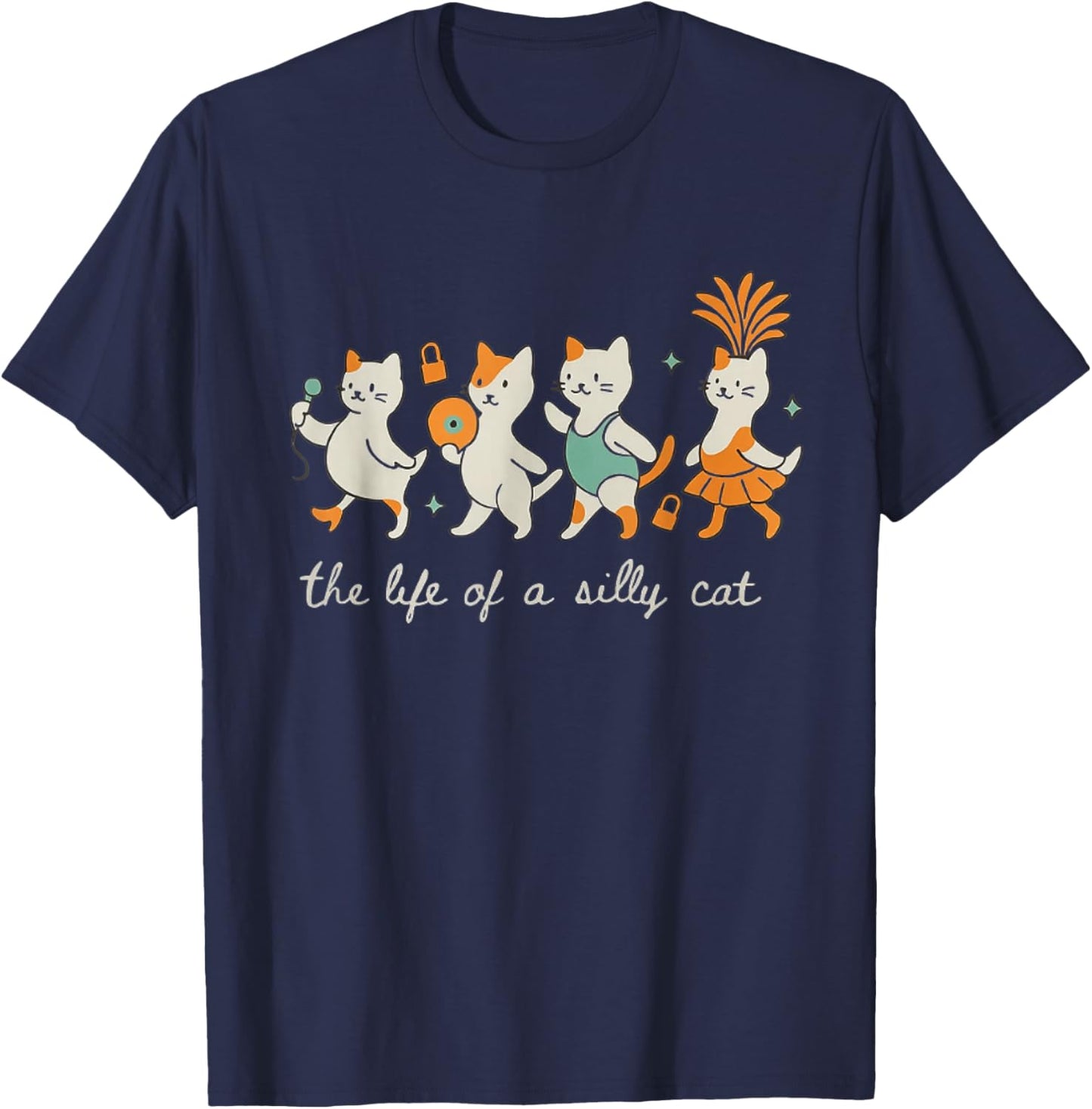 The Life of a Silly Cat Funny Trendy Meme Show Girl T-Shirt - T-Shirt | Navy