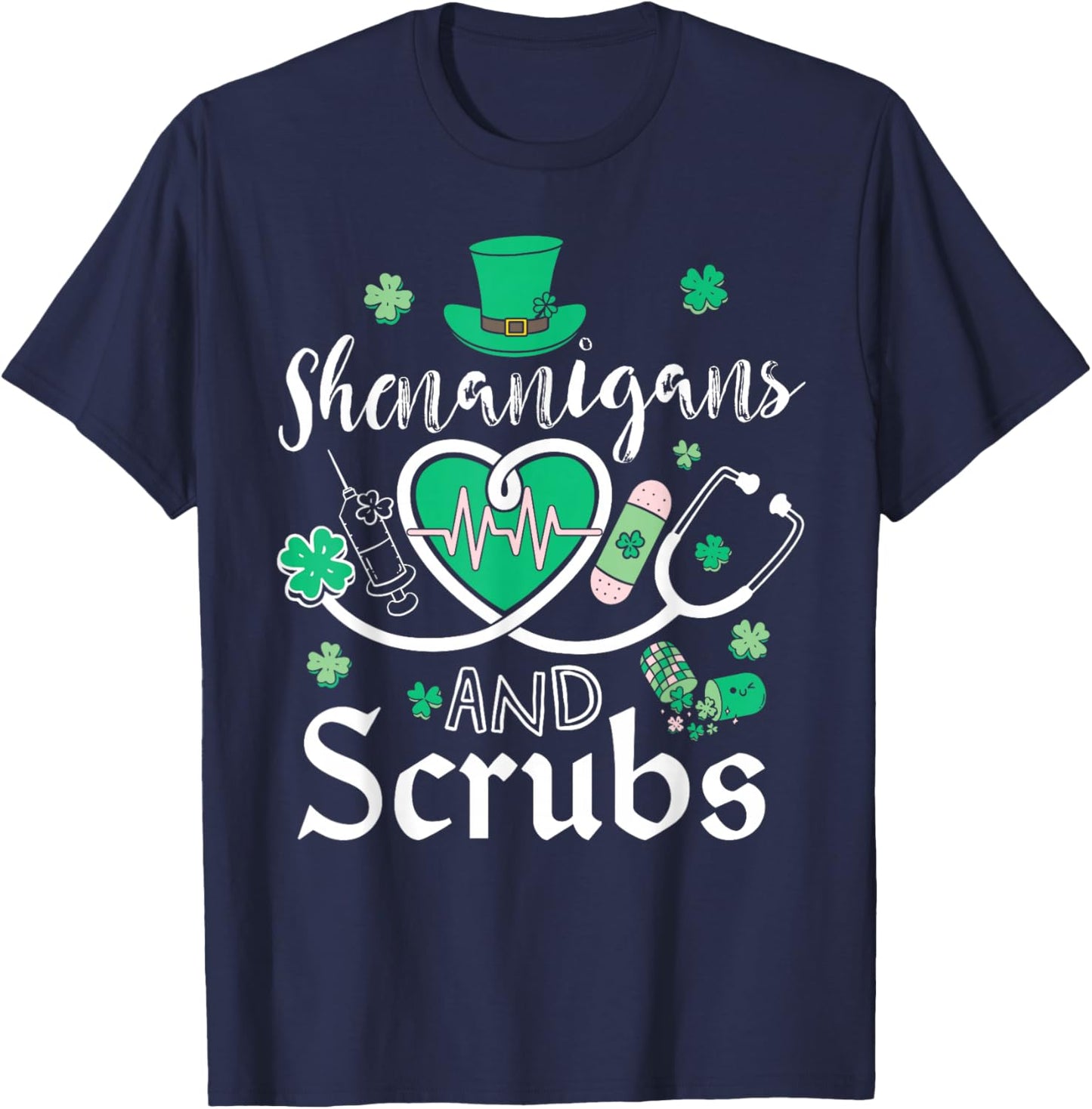 Shenanigans and Scrubs St Patricks Day Nurse Funny T-Shirt - T-Shirt | Navy