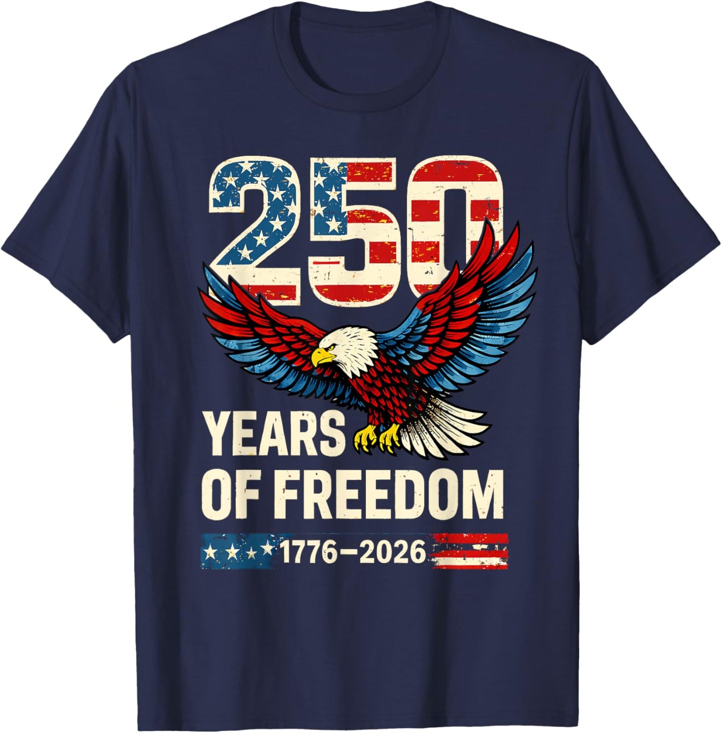 Flag Vintage 250 Years American 1776 2026 250th USA Birthday T-Shirt - T-Shirt | Navy