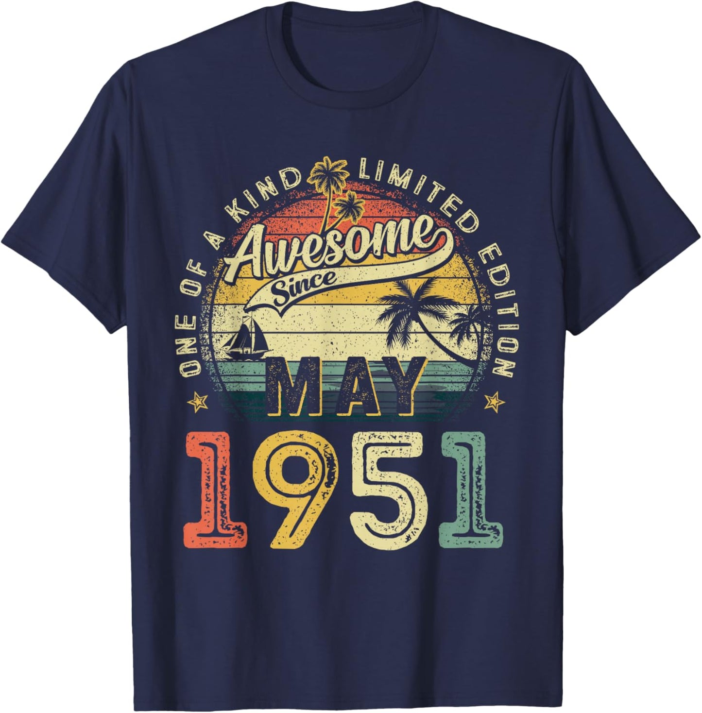 Awesome Since May 1951 Vintage Retro 75th Birthday Men Women T-Shirt - T-Shirt | Navy