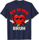 Six Seven 67 Valentine’s Day 6 7 Bruh Boys Kids 6-7 Meme T-Shirt - T-Shirt | Navy