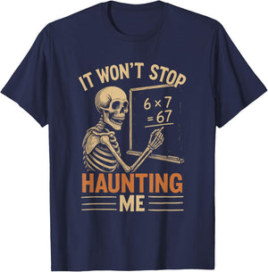 Haunted by 67 Skeleton Math Teacher Student Halloween Humor T-Shirt - T-Shirt | Navy