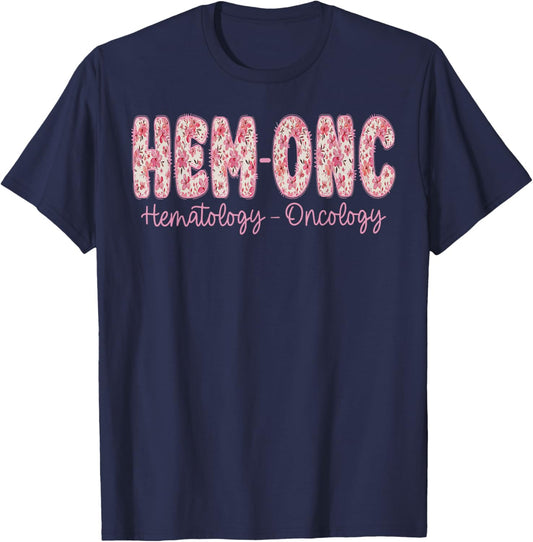 Retro Floral Hem-ONC Hematology Oncology Nurse PEDS Nursing T-Shirt - T-Shirt | Navy