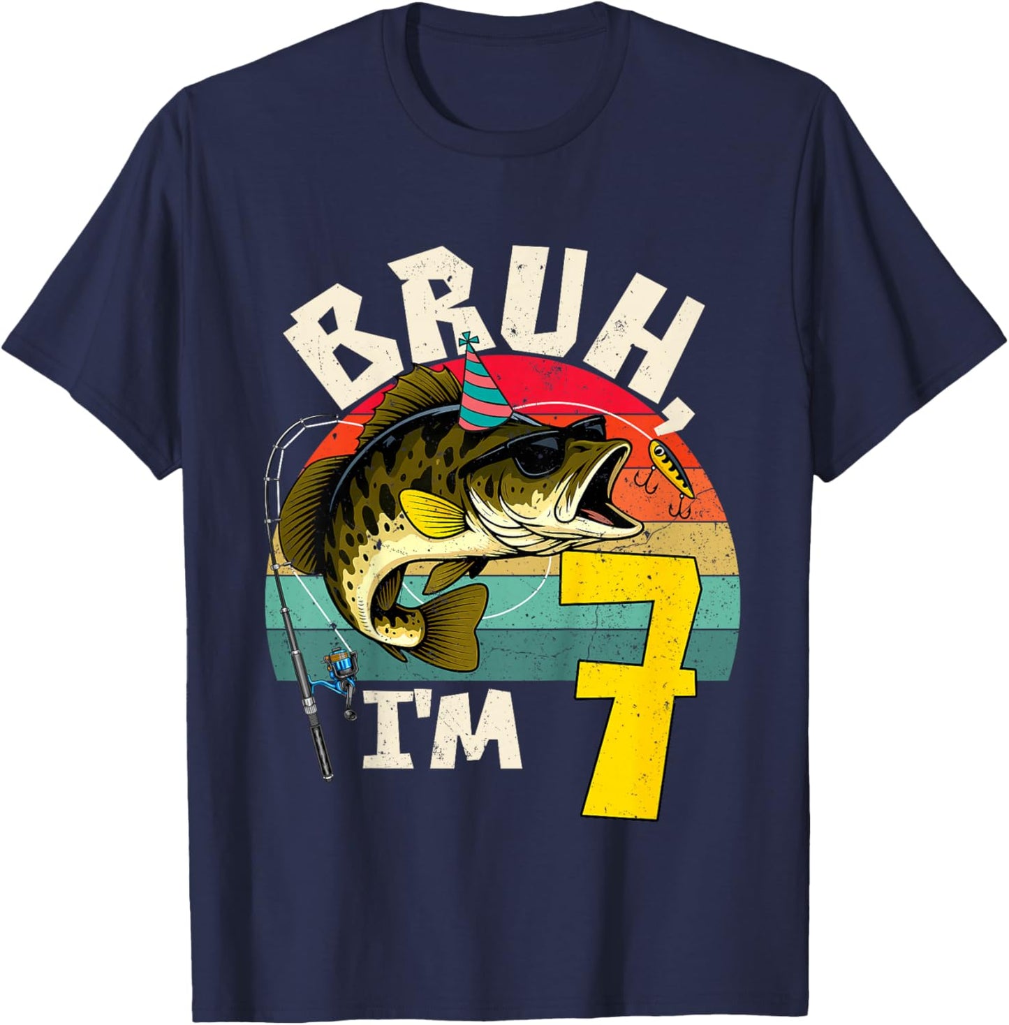 Bruh I'm 7 Years Old Fishing Birthday Theme Party T-Shirt - T-Shirt | Navy