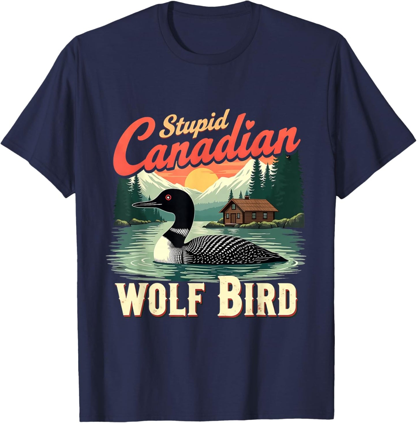 Artwork Nature Quote Coming to the Cottage Loon Lake Cabin T-Shirt - T-Shirt | Navy
