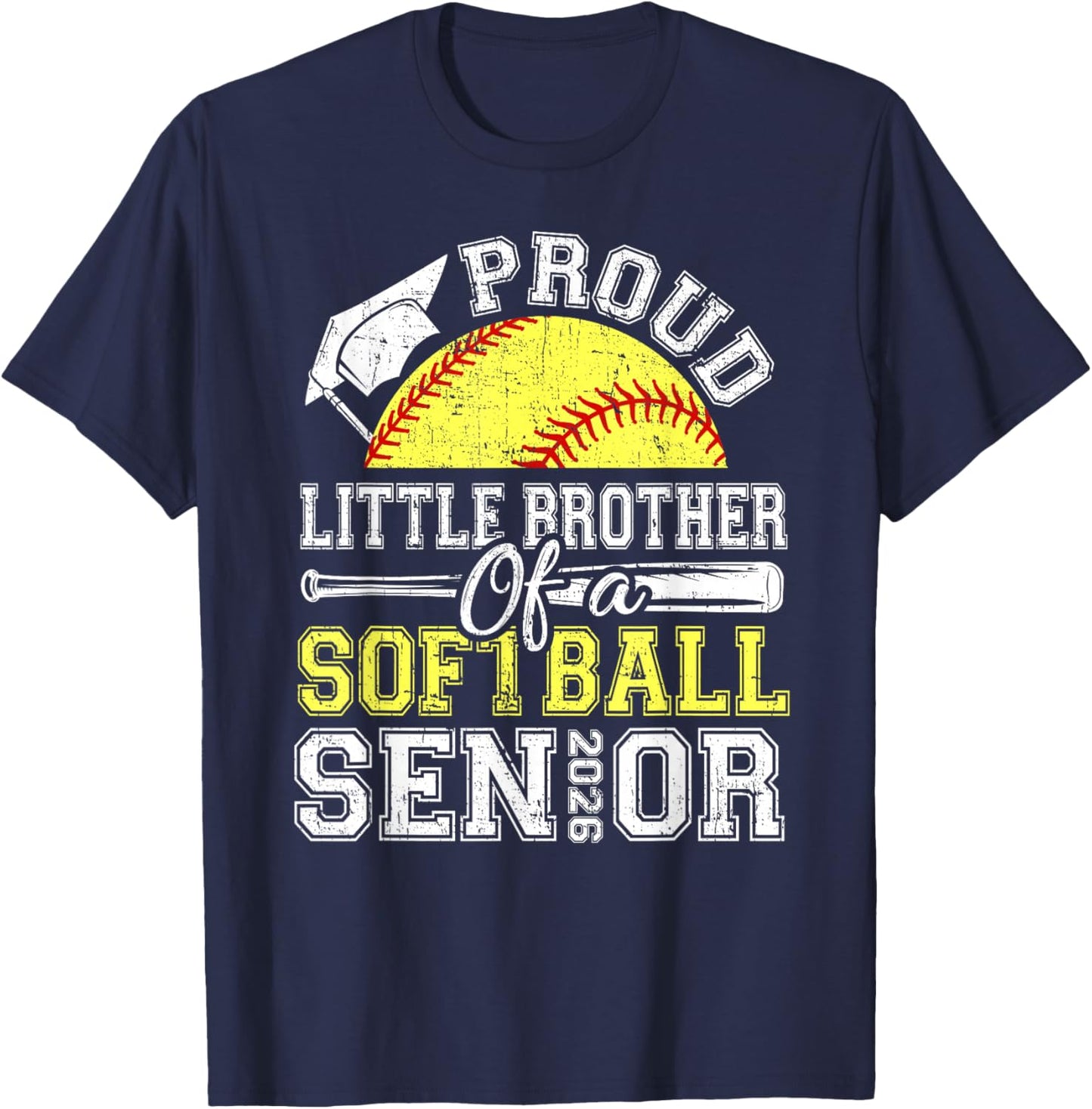 Proud Little Brother of A 2026 Senior Softball Graduate T-Shirt - T-Shirt | Navy