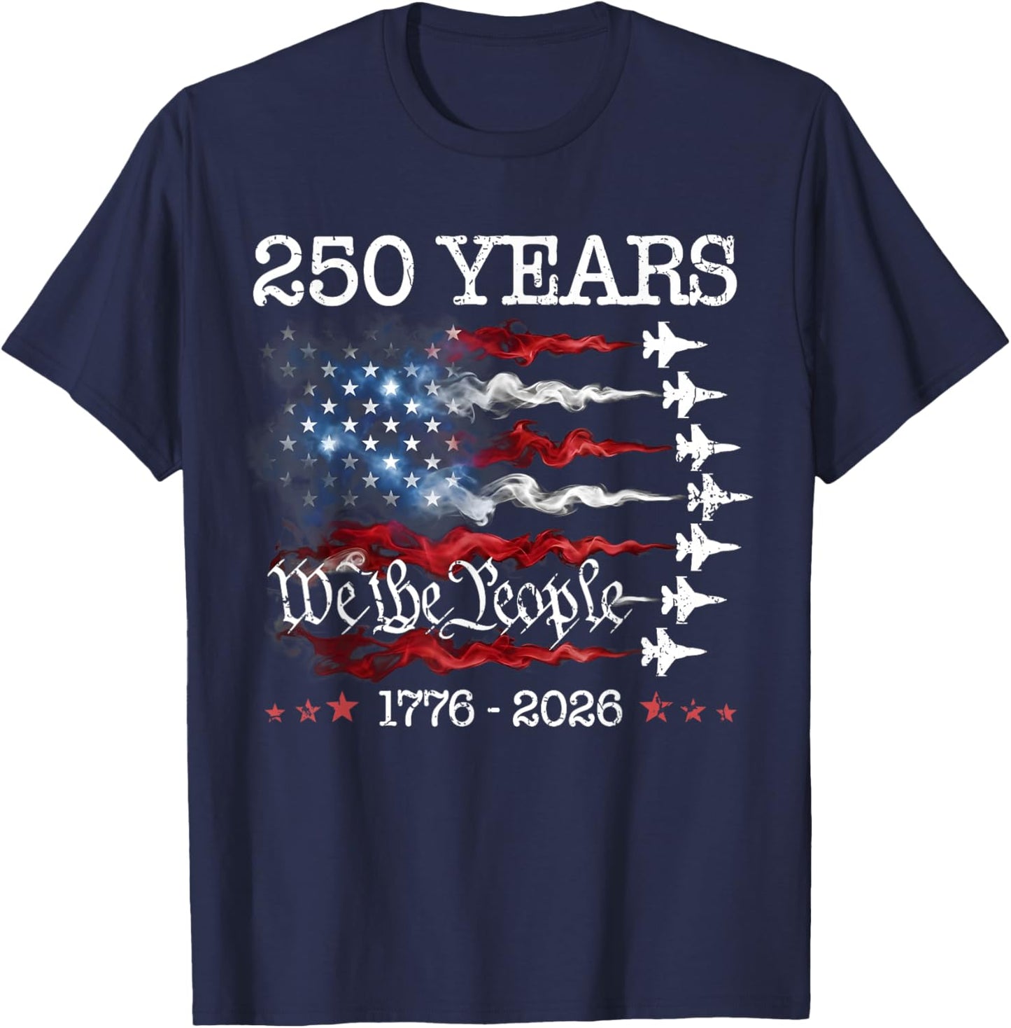 Vintage 250 Years 1776-2026 Flag USA Fighter Jets 4th July T-Shirt - T-Shirt | Navy