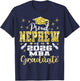 Proud Nephew of Class of 2026 MBA Graduate Grad Family T-Shirt - T-Shirt | Navy