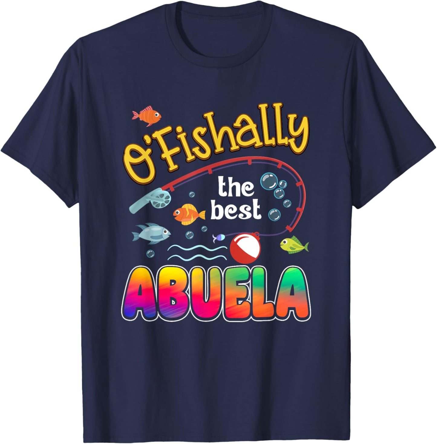 Ofishally The Best Abuela of The Birthday Boy T-Shirt - T-Shirt | Navy