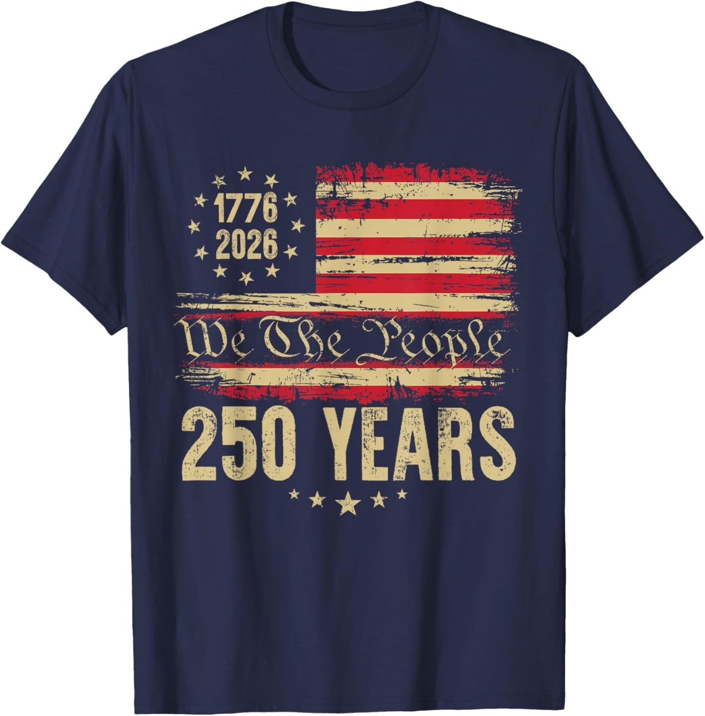 250 Years American Flag 250th Anniversary USA T-Shirt - T-Shirt | Navy