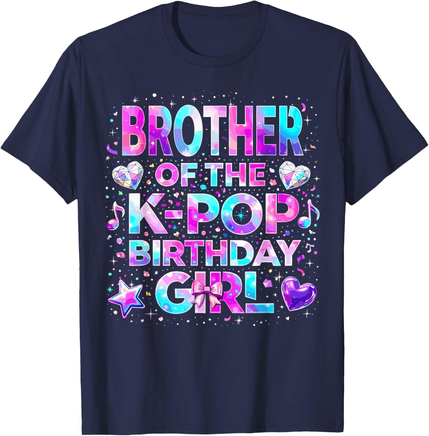 Brother of The K-Pop Birthday Girls Korean Music T-Shirt - T-Shirt | Navy