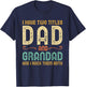 I Have 2 Two Titles Dad and Grandad and I Rock Them Both T-Shirt - T-Shirt | Navy
