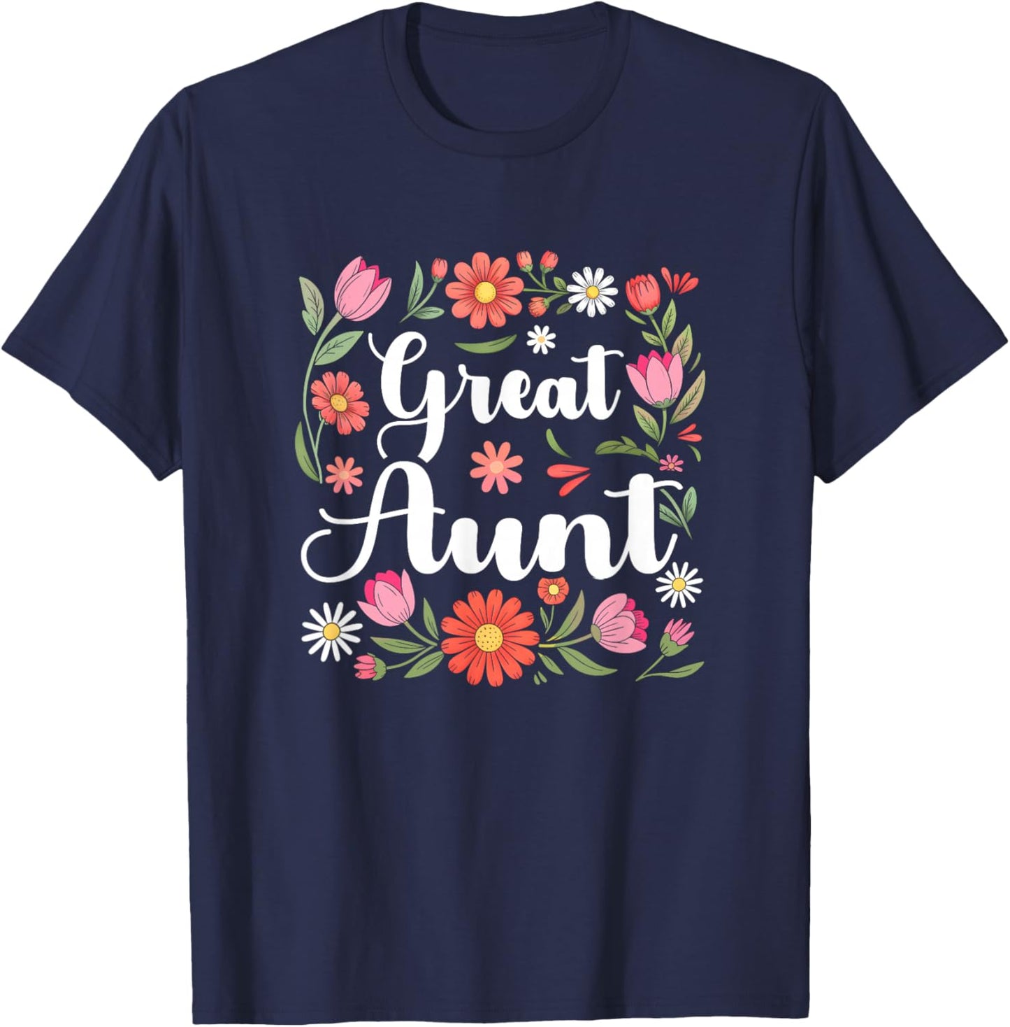 Great Aunt Floral Wildflowers Mother's Day Aunt Women T-Shirt - T-Shirt | Navy