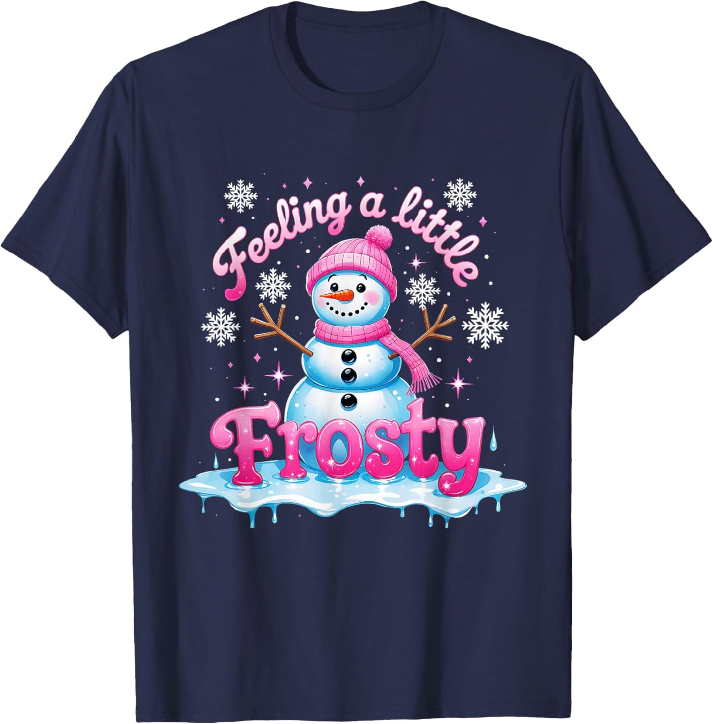 Feeling a Little Frosty Cute Snowman Winter Design T-Shirt - T-Shirt | Navy