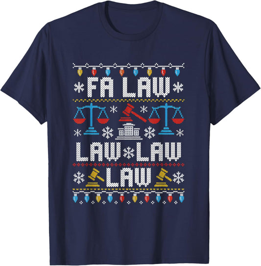 FA Law Law Ugly Sweater Judge Court Xmas Lawyer Attorney T-Shirt - T-Shirt | Navy