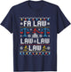 FA Law Law Ugly Sweater Judge Court Xmas Lawyer Attorney T-Shirt - T-Shirt | Navy