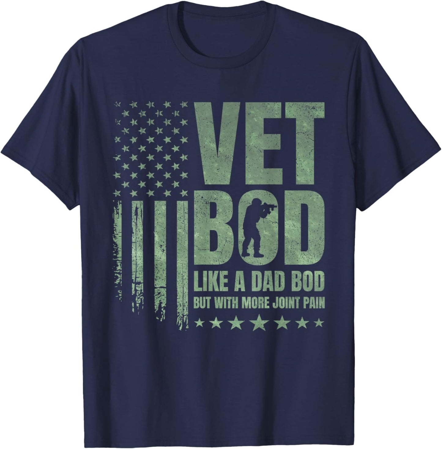 Vet BOD Like A Dad BOD But with More Joint Pain Military Vet T-Shirt - T-Shirt | Navy