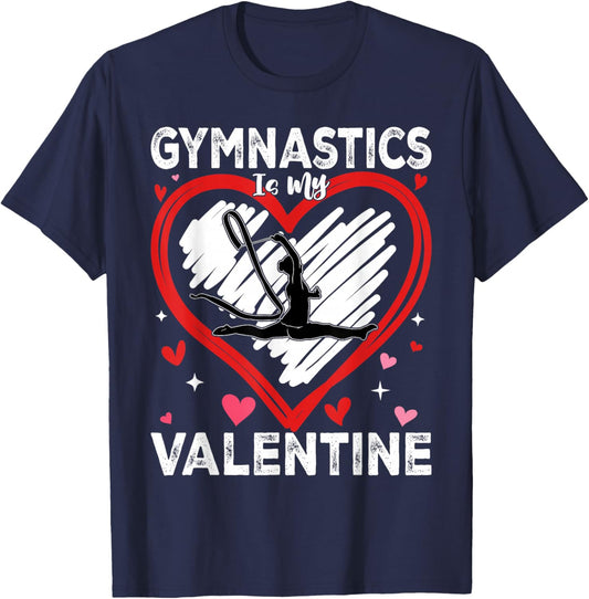 Gymnastics is My Gymnast Girl Valentine Day T-Shirt - T-Shirt | Navy