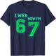I was 6 Now I’m 7 Gamer Meme Shirt Gen Z Alpha Pixel Video T-Shirt - T-Shirt | Navy