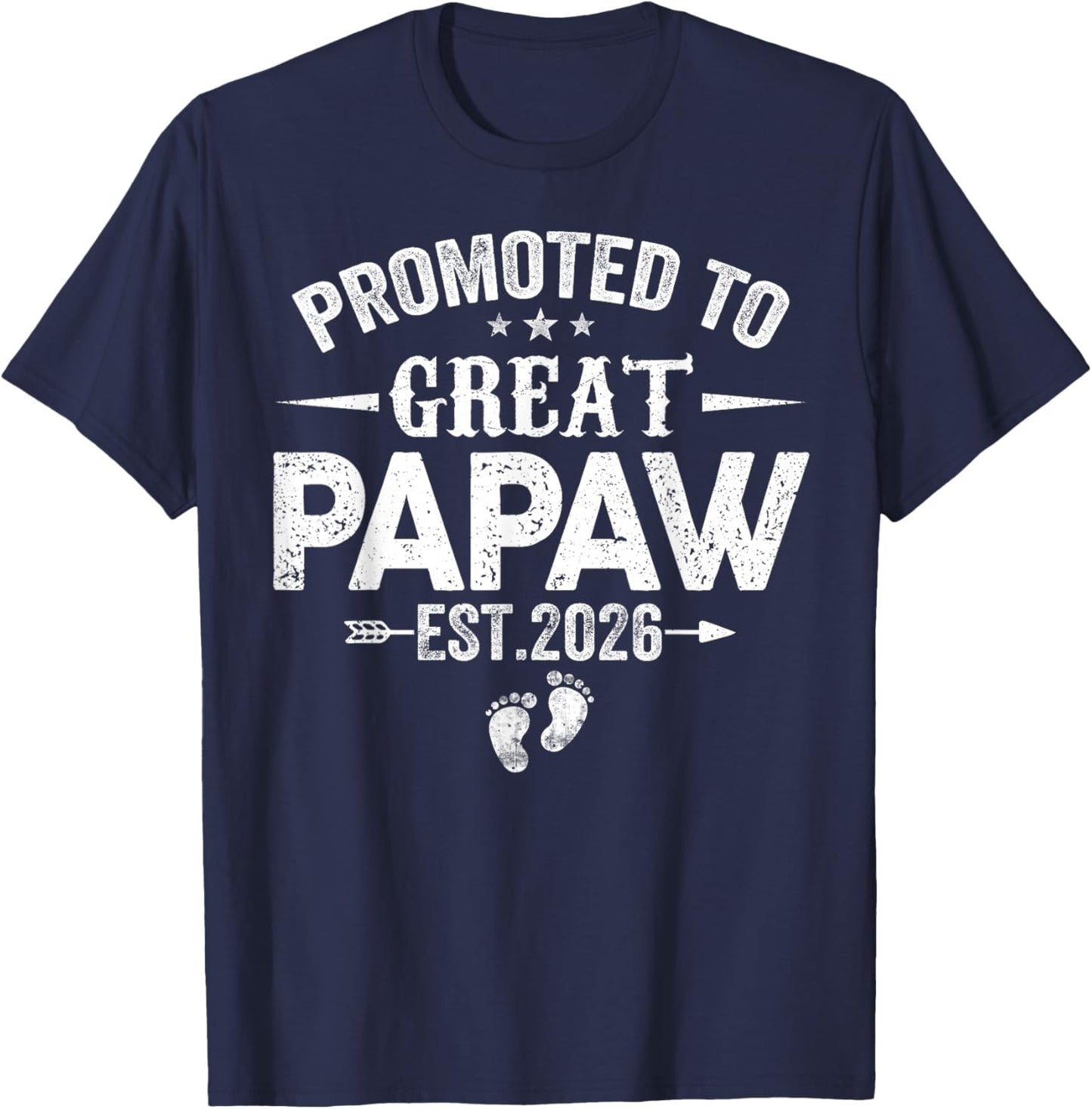 Promoted to Great Papaw Est 2026 Soon to Be Papaw Daddy T-Shirt - T-Shirt | Navy